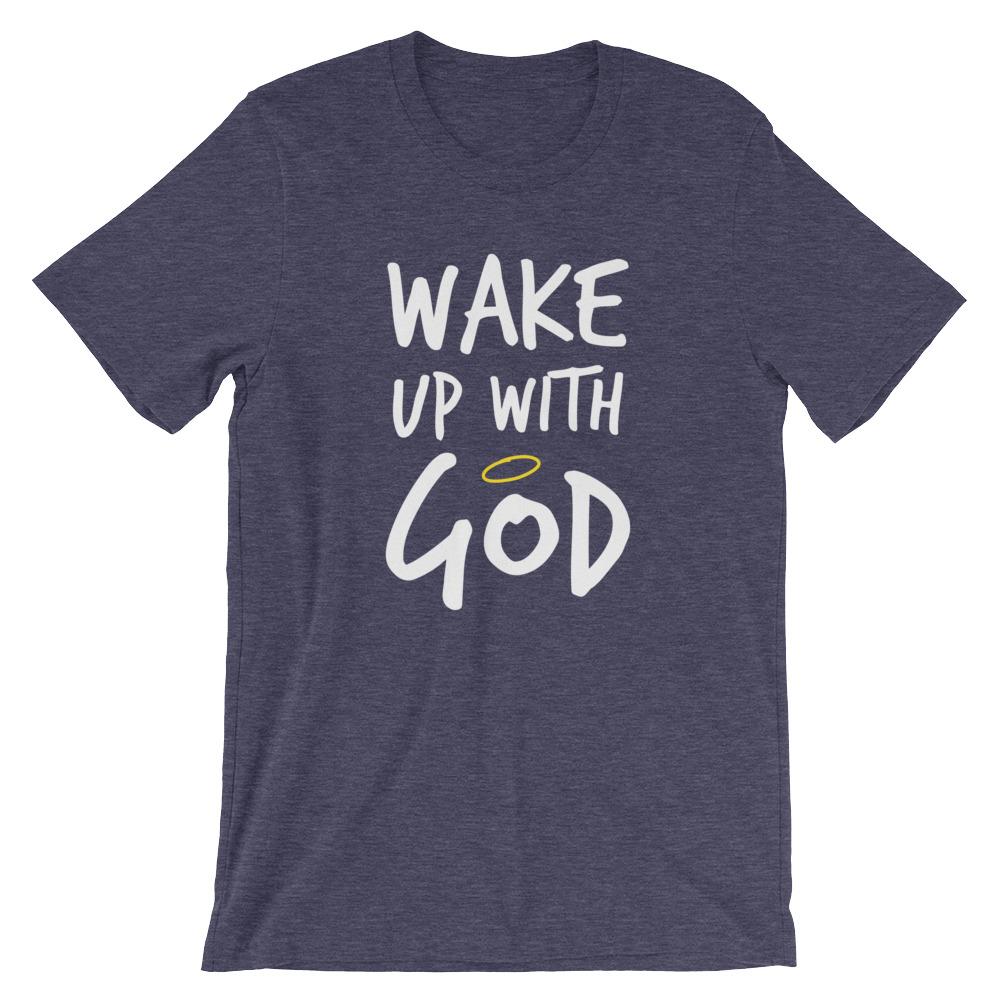 Premium Wake Up With God T-Shirt - Make God Your First Priority Shirt - Put God First Tee - Bible quotes - religion shirts - christian shirt EternalChristianTees Heather Midnight Nav S 