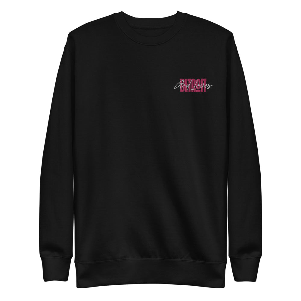 Embroidered God Loves Detroit Fleece Sweatshirt - Pink Text