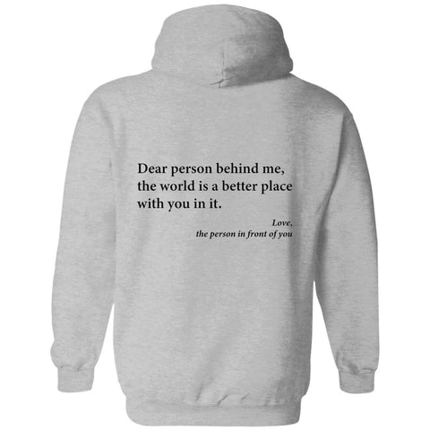 Dear Person Behind Me Hoodie