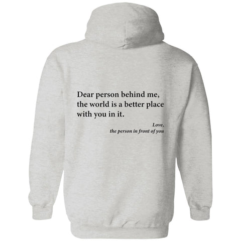 Dear Person Behind Me Hoodie