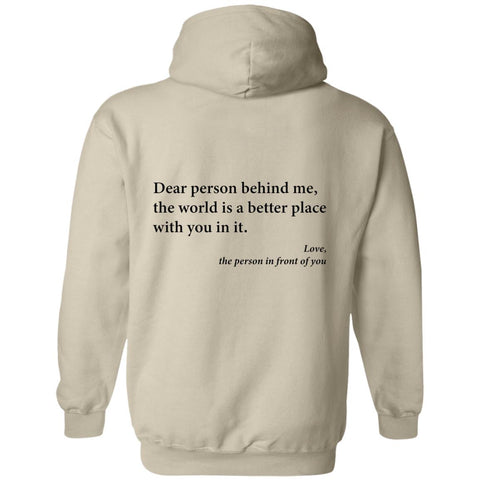 Dear Person Behind Me Hoodie