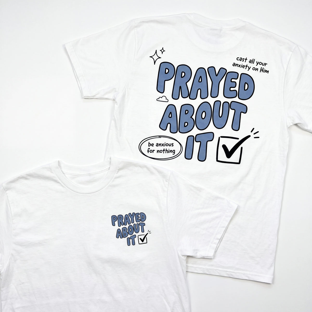 Prayed About It Christian T-Shirt