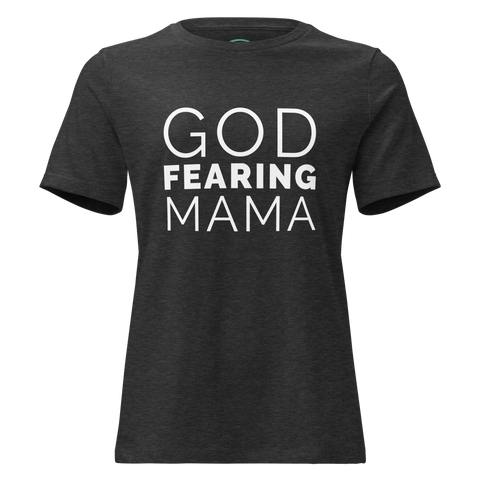 God Fearing Mama T-Shirt Mother's Day And Christian T-Shirt