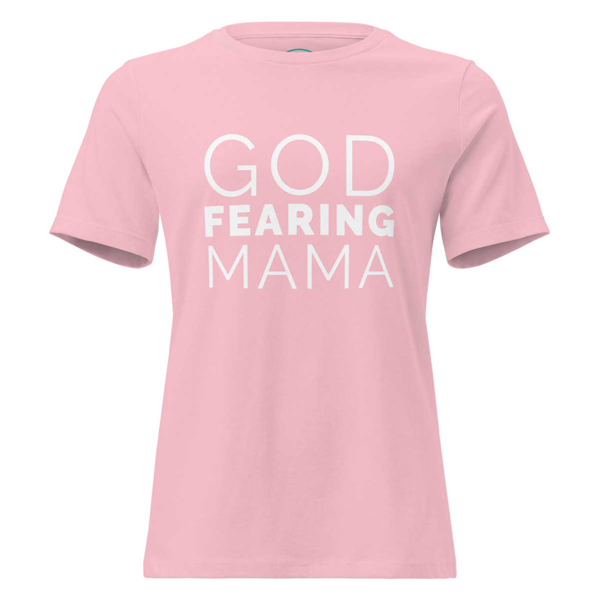 God Fearing Mama T-Shirt Mother's Day And Christian T-Shirt
