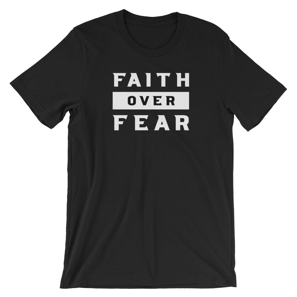 Faith Over Fear Shirt Jesus Christian Bible Faith Shirt Short-Sleeve Unisex T-Shirt CCA Jesus Christian Faith Bible Apparel EternalChristianTees Black S 