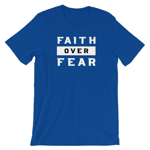 Faith Over Fear Shirt Jesus Christian Bible Faith Shirt Short-Sleeve Unisex T-Shirt CCA Jesus Christian Faith Bible Apparel EternalChristianTees True Royal S 