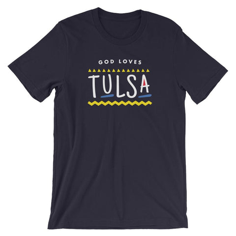 God Loves Tulsa Shirt Christian Shirt 90s TV Hip Hop Shirt Short-Sleeve Unisex T-Shirt EternalChristianTees Navy S 