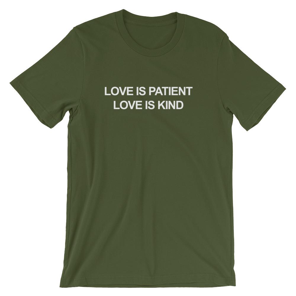 Love is patient, love is kind Shirt - 1 Corinthians 13 4-8 Shirt - Bible quotes - religion shirts - christian shirts - scripture shirts EternalChristianTees Olive S 