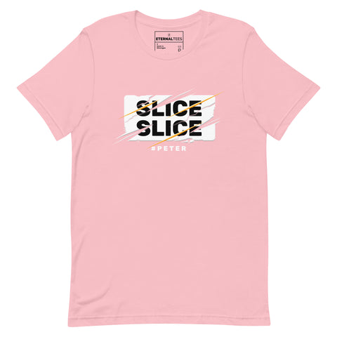 "SLICE SLICE" Unisex T-Shirt  - Peter's Verse - "Hallelujah - Roll Call" Remix