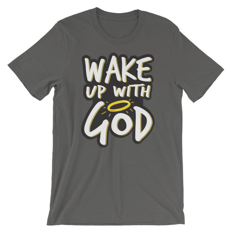 Wake Up With God T-Shirt EternalChristianTees 4XL Asphalt 